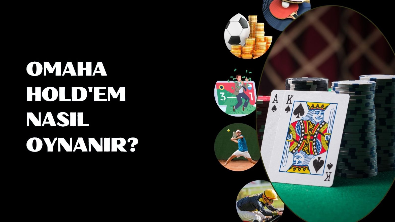 Omaha Hold'em Nasıl Oynanır